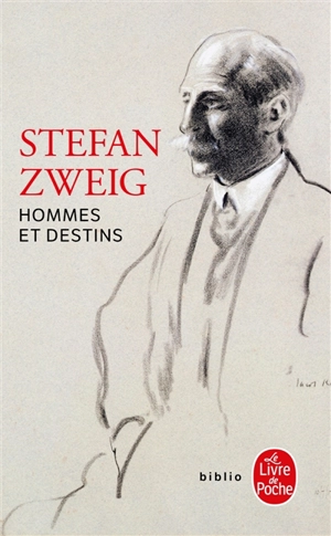 Hommes et destins - Stefan Zweig