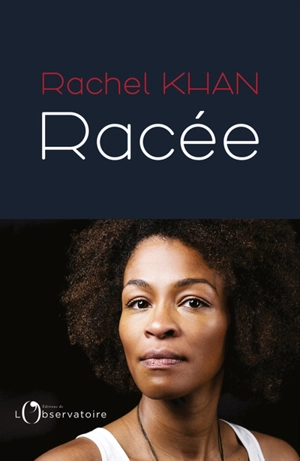 Racée - Rachel Khan