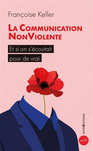 Découvrir la communication non-violente - Françoise Keller