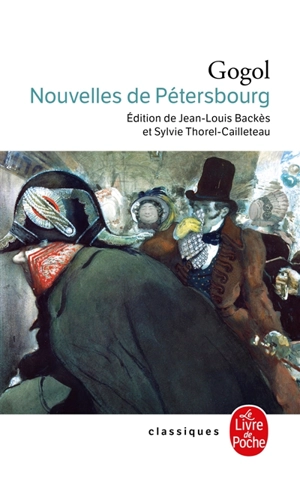 Nouvelles de Pétersbourg - Nikolaï Vasilievitch Gogol