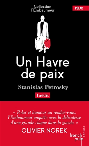 Un Havre de paix - Stanislas Petrosky