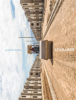 Le village - Corentin Fohlen