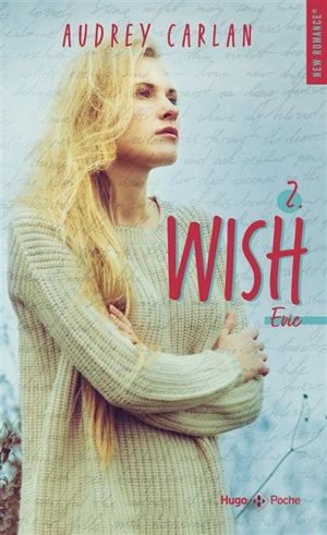 Wish. Vol. 2. Evie - Audrey Carlan