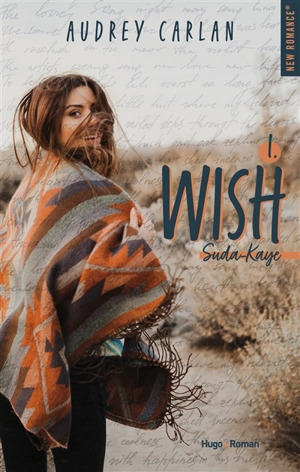 Wish. Vol. 1. Suda Kaye - Audrey Carlan