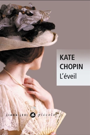 L'éveil - Kate Chopin