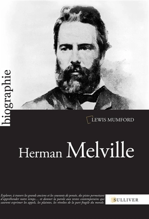 Herman Melville - Lewis Mumford