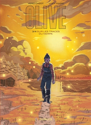 Olive. Vol. 3. Sur les traces du Nerpa - Véronique Cazot