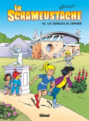 Le Scrameustache. Vol. 43. Les caprices de Cupidon - Gos