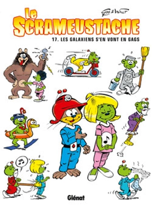 Le Scrameustache. Vol. 17. Les Galaxiens s'en vont en gags - Gos