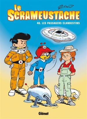 Le Scrameustache. Vol. 40. Les passagers clandestins - Gos