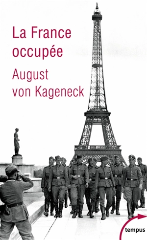 La France occupée - August von Kageneck
