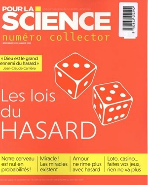 Pour la science, hors-série. Les lois du hasard