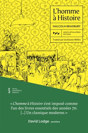 L'homme à histoire - Malcolm Bradbury