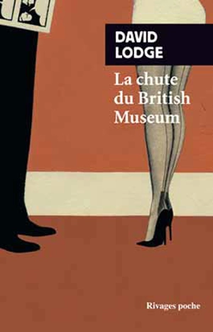 La chute du British Museum - David Lodge