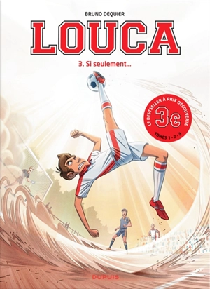 Louca. Vol. 3. Si seulement... - Bruno Dequier