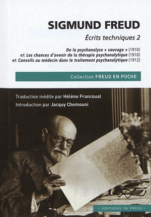 Ecrits techniques 2 - Sigmund Freud
