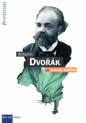 Antonin Dvorak - Isabelle Werck