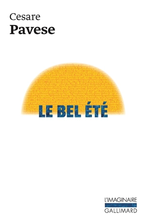 Le bel été : trois romans - Cesare Pavese