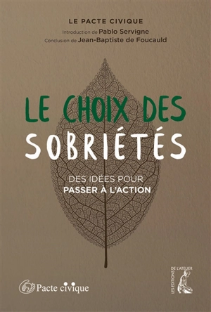 Le choix des sobriétés : des pistes pour passer à l'action - Le Pacte civique (France)