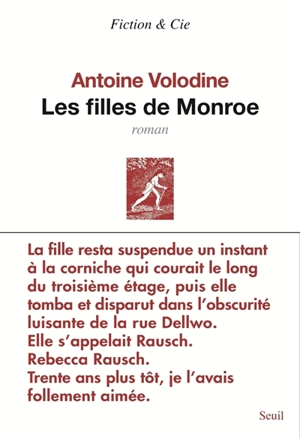 Les filles de Monroe - Antoine Volodine