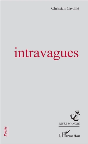 Intravagues - Christian Cavaillé