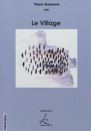 Le village - Pierre Gamarra