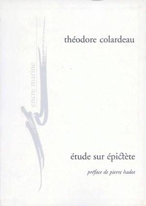 Essai sur Epictète - Théodore Colardeau