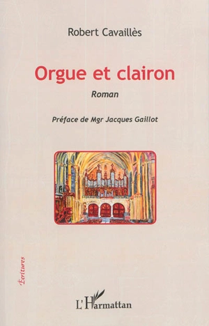 Orgue et clairon - Robert Cavaillès