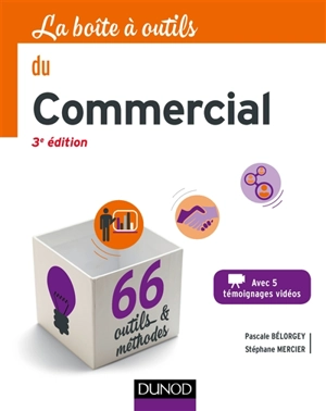 La boîte à outils du commercial : 66 outils & méthodes - Pascale Bélorgey