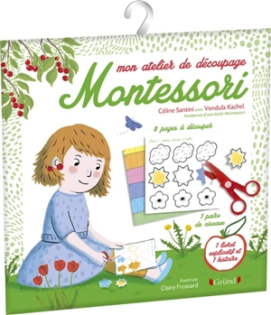 Mon atelier de découpage Montessori - Céline Santini
