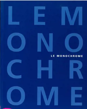 Le monochrome