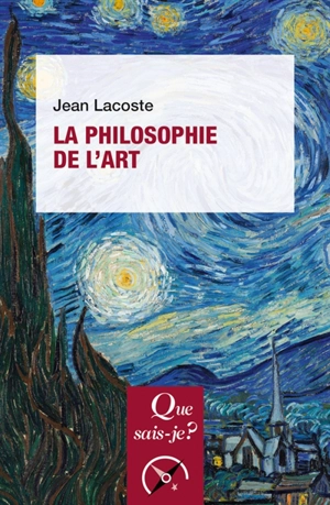 La philosophie de l'art - Jean Lacoste