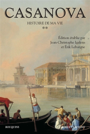 Histoire de ma vie. Vol. 2 - Giacomo Casanova