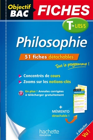 Philosophie, terminale L/ES/S : 51 fiches détachables - Mikaël Garandeau