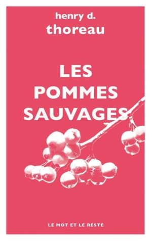 Les pommes sauvages - Henry David Thoreau