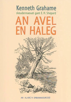 An avel en haleg - Kenneth Grahame