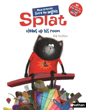 Splat the cat. Vol. 3. Splat cleans up his room - J.E. Bright