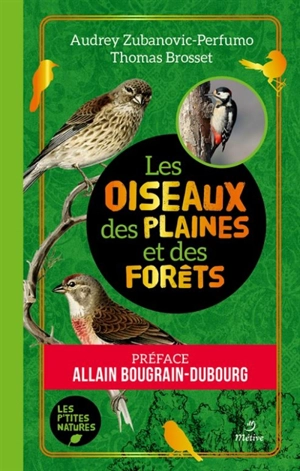 Les oiseaux des plaines et des forêts - Audrey Zubanovic-Perfumo