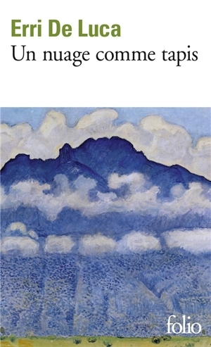 Un nuage comme tapis - Erri De Luca