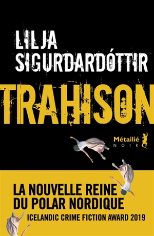 Trahison - Lilja Sigurdardottir