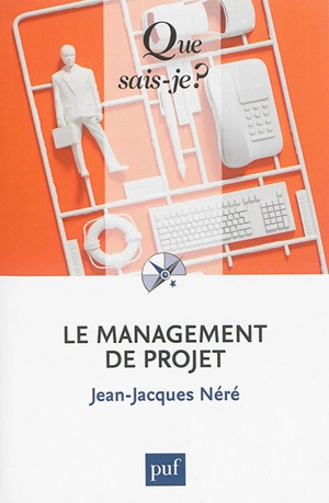 Le management de projet - Jean-Jacques Néré