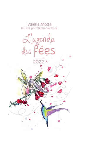 L'agenda des fées 2022 - Valérie Motté