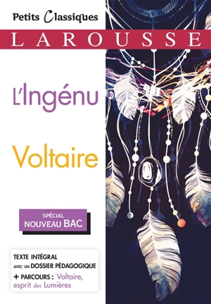 L'ingénu : spécial nouveau bac - Voltaire