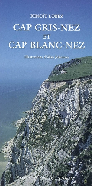 Cap Gris-Nez et cap Blanc-Nez - Benoît Lobez