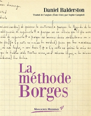 La méthode Borges - Daniel Balderston