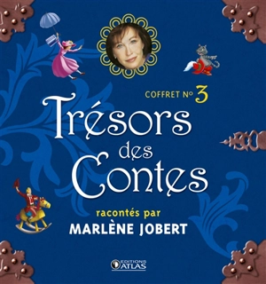 Trésors des contes : le coffret. Vol. 3 - Marlène Jobert