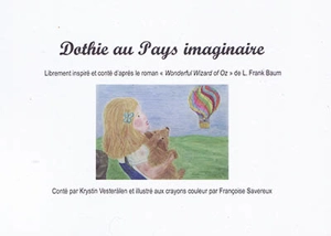 Dothie au Pays imaginaire - Krystin Vesterälen