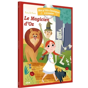 Le magicien d'Oz - Katia De Conti