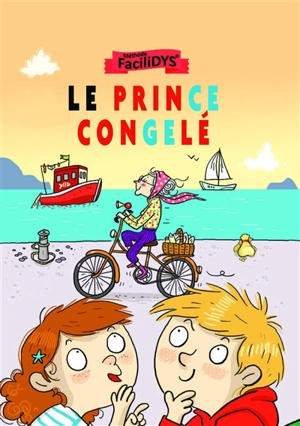 Le prince congelé - Fanny Joly