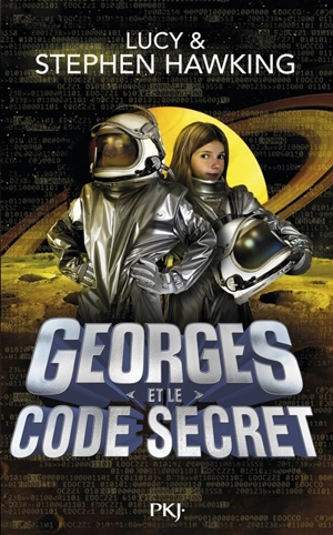 Georges et le code secret - Lucy Hawking